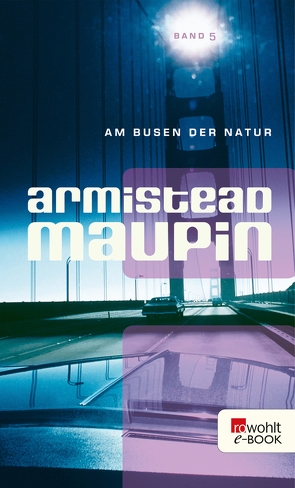 Am Busen der Natur von Maupin,  Armistead, Vrchota,  Heinz