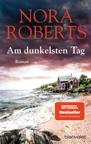 Am dunkelsten Tag von Pèe,  Margarethe van, Roberts,  Nora