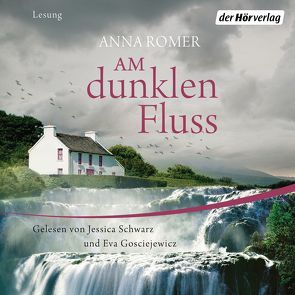 Am dunklen Fluss von Gosciejewicz,  Eva, Hollanda,  Roberto de, pociao, Romer,  Anna, Schwarz,  Jessica