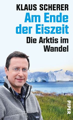 Am Ende der Eiszeit von Scherer,  Klaus