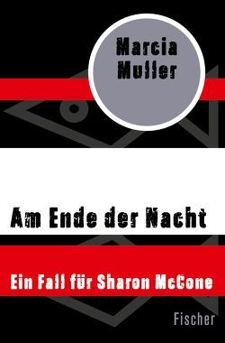 Am Ende der Nacht von Holfelder-von der Tann,  Cornelia, Muller,  Marcia