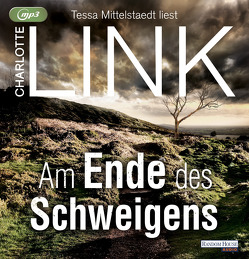 Am Ende des Schweigens von Link,  Charlotte, Mittelstaedt,  Tessa