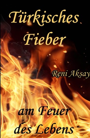 am Feuer des Lebens von Aksay,  Reni