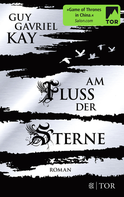 Am Fluss der Sterne von Brauns,  Ulrike, Kay,  Guy Gavriel