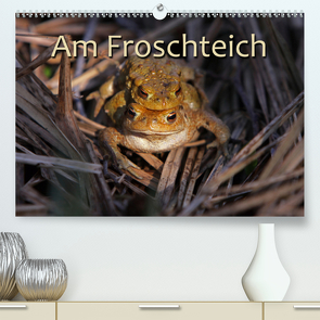 Am Froschteich (Premium, hochwertiger DIN A2 Wandkalender 2021, Kunstdruck in Hochglanz) von Berg,  Martina