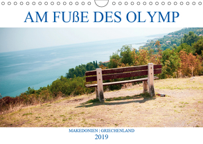 Am Fuße des Olymp. Schönheit der Details (Wandkalender 2019 DIN A4 quer) von MATHES,  IRYNA