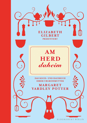 Am Herd daheim von Mill,  Maria, Yardley Potter,  Margaret