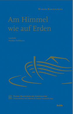 Am Himmel wie auf Erden von Bergengruen,  Werner, Buhlmann,  Nicolaus U., Gerl-Falkovitz,  Hanna-Barbara, Trausmuth,  Gudrun