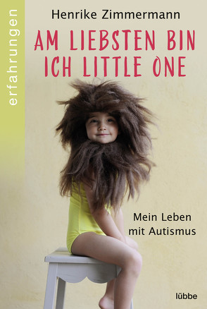 Am liebsten bin ich Little One von Zimmermann,  Henrike