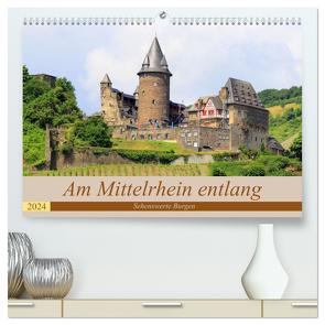 Am Mittelrhein entlang – Sehenswerte Burgen (hochwertiger Premium Wandkalender 2024 DIN A2 quer), Kunstdruck in Hochglanz von Klatt,  Arno