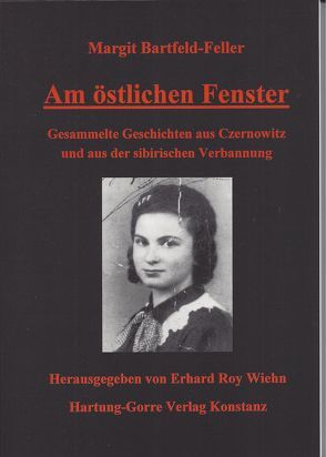 Am östlichen Fenster von Bartfeld-Feller,  Margit, Wiehn,  Erhard R