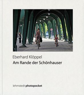 Am Rande der Schönhauser von Klöppel,  Eberhard