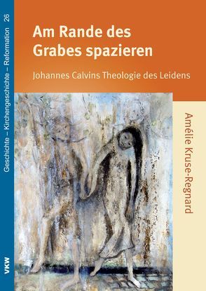 Am Rande des Grabes spazieren gehen von Kruse-Regnard,  Amélie