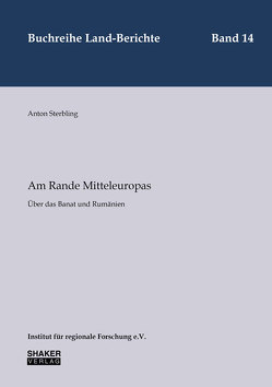 Am Rande Mitteleuropas von Sterbling,  Anton