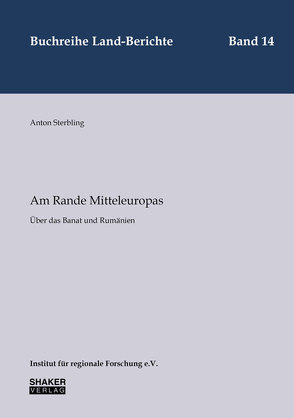 Am Rande Mitteleuropas von Sterbling,  Anton