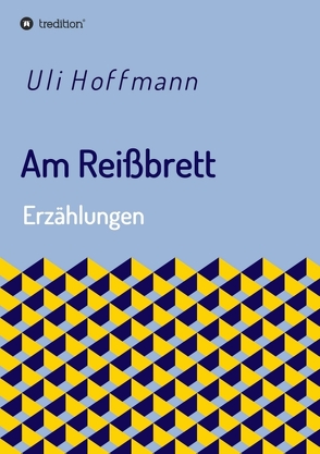 Am Reißbrett von Hoffmann,  Uli