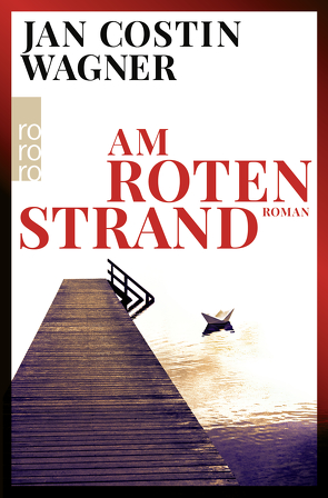 Am roten Strand von Wagner,  Jan Costin