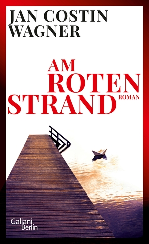 Am roten Strand von Wagner,  Jan Costin