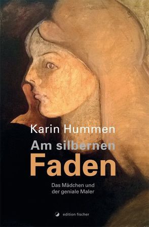 Am silbernen Faden von Hummen,  Karin