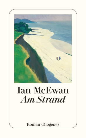 Am Strand von McEwan,  Ian, Robben,  Bernhard