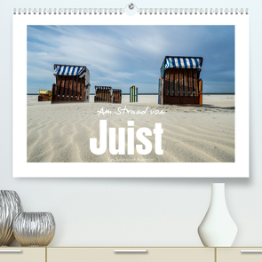 Am Strand von Juist (Premium, hochwertiger DIN A2 Wandkalender 2023, Kunstdruck in Hochglanz) von Schmidt,  Daphne