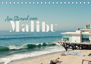 Am Strand von Malibu (Tischkalender 2024 DIN A5 quer), CALVENDO Monatskalender von Monkey,  Happy