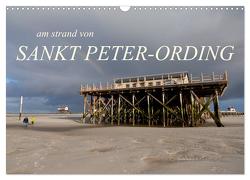 am strand von SANKT PETER-ORDING (Wandkalender 2024 DIN A3 quer), CALVENDO Monatskalender von Drefahl,  Björn