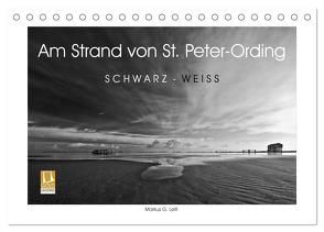 Am Strand von St. Peter-Ording SCHWARZ-WEISS (Tischkalender 2024 DIN A5 quer), CALVENDO Monatskalender von G. Leitl,  Markus