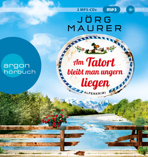 Am Tatort bleibt man ungern liegen von Maurer,  Jörg, Schreiber,  Marion