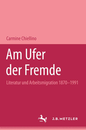 Am Ufer der Fremde von Chiellino,  Carmine