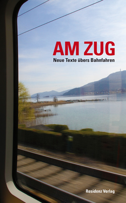 Am Zug von Anthologie