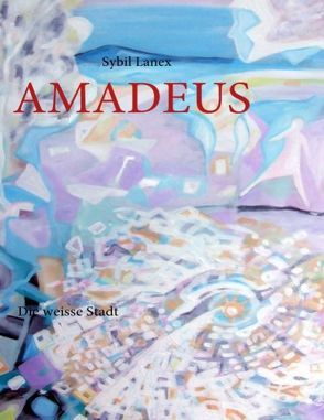 AMADEUS von Lanex,  Sybil