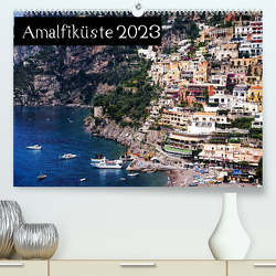 Amalfiküste 2023 (Premium, hochwertiger DIN A2 Wandkalender 2023, Kunstdruck in Hochglanz) von ChriSpa