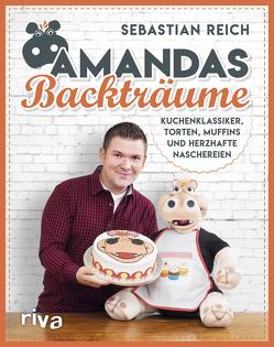 Amandas Backträume von Reich,  Sebastian