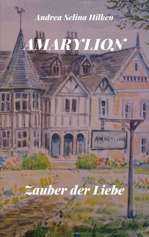 Amarylion von Hilken,  Andrea Selina