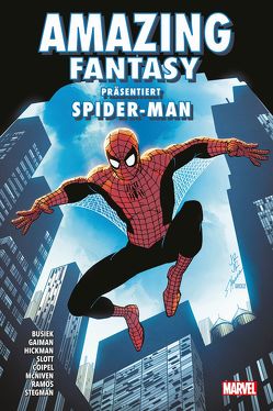 Amazing Fantasy präsentiert Spider-Man von Anderson,  Ho Che, Busiek,  Kurt, Camuncoli,  Guiseppe, Checchetto,  Marco, Cheung,  Jim, Dodson,  Rachel, Dodson,  Terry, Falcone,  Anthony, Gaiman,  Neil, Iannucci,  Armando, McNiven,  Steve, Nauck,  Todd, Rowell,  Rainbow, Slott,  Dan, Stegman,  Ryan, Strittmatter,  Michael