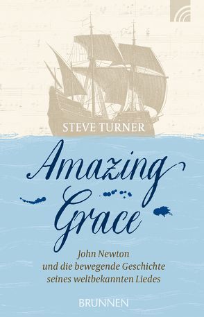 Amazing Grace von Turner,  Steve