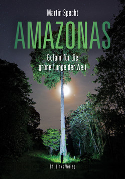 Amazonas von Specht,  Martin