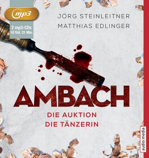 Ambach – Die Auktion/Die Tänzerin von Duda,  Alexander, Edlinger,  Matthias, Steinleitner,  Jörg