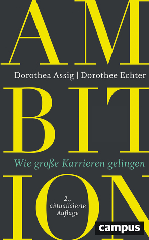 Ambition von Assig,  Dorothea, Echter,  Dorothee