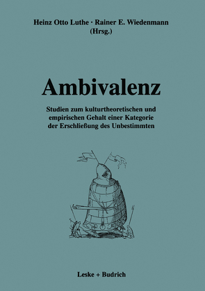 Ambivalenz von Luthe,  Heinz Otto, Wiedenmann,  Rainer