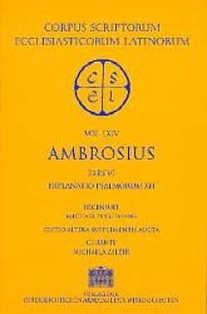 Ambrosius. Opera / Ambrosius. Opera von Zelzer,  Michaela