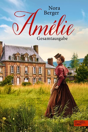 Amélie – Gesamtausgabe von Berger,  Nora