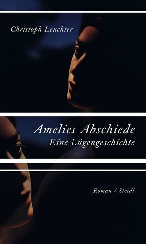 Amelies Abschiede. von Leuchter,  Christoph