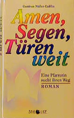 Amen, Segen, Türen weit von Müller-Enßlin,  Guntrun