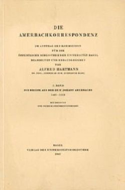 Amerbachkorrespondenz. Gesamtwerk von Hartmann,  Alfred