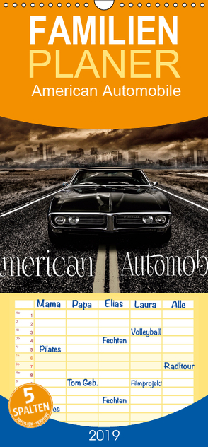 American Automobile – Familienplaner hoch (Wandkalender 2019 , 21 cm x 45 cm, hoch) von Chrombacher