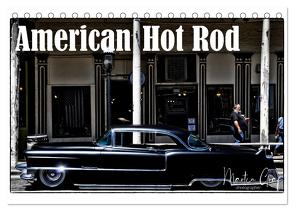 American Hot Rod (Tischkalender 2024 DIN A5 quer), CALVENDO Monatskalender von Graf,  Martin