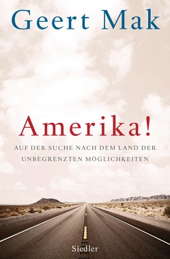 Amerika! von Ecke,  Andreas, Mak,  Geert, Seferens,  Gregor