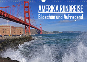 AMERIKA RUNDREISE Bildschön und Aufregend. Entdecke den Südwesten der USA (Wandkalender 2023 DIN A3 quer) von Pitzer,  Markus